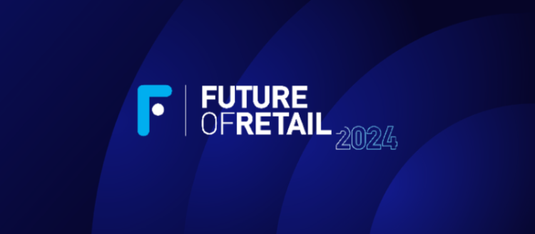 Future of Retail 2024 της ΕΣΕΕ 5-6/4 στην Αθήνα